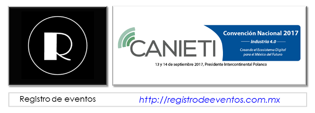 registro de eventos, CANIETI 2017