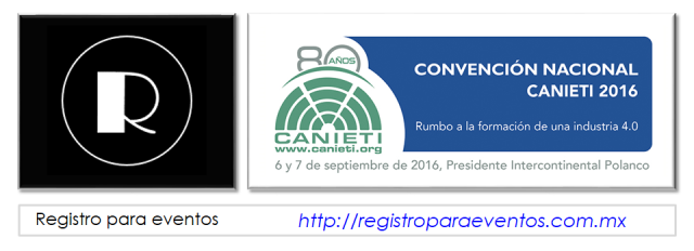 registro para eventos, convención nacional CANIETI 2016